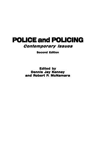 Police and Policing: Contemporary Issues