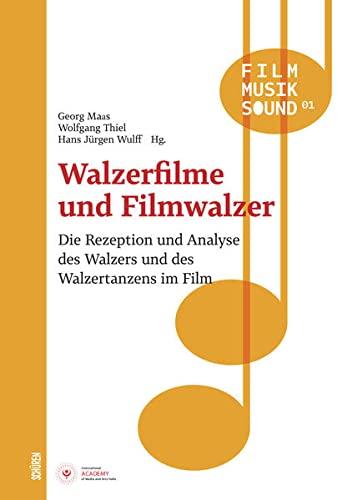 Walzerfilme und Filmwalzer: Walzerfilme und Filmwalzer (Film - Musik - Sound)