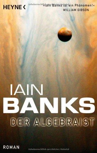 Der Algebraist: Roman