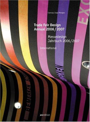 Messedesign Jahrbuch 2006/2007 / Trade Fair Design Annual. International