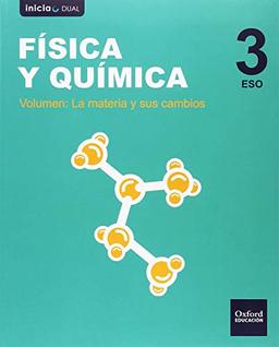 INICIA FIS Y QUIM 3ºESO LA VOL3 (Inicia Dual)