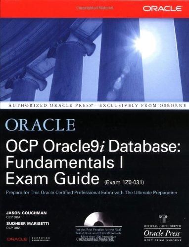 OCP Oracle 9i Database, Fundamentals I Exam Guide, w. CD-ROM (Oracle (McGraw-Hill))