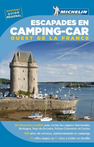 Escapades en camping-car, Ouest de la France