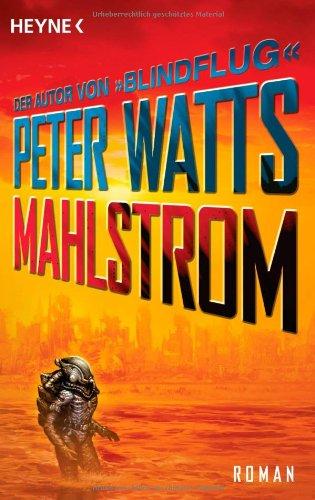 Mahlstrom: Roman