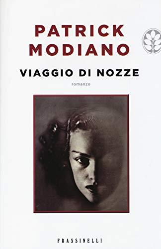 Viaggio di nozze (Frassinelli narrativa straniera)