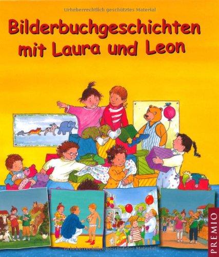 Bilderbuchgeschichten von Laura und Leon