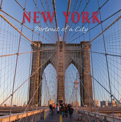 New York: Portrait of a City (Portrait of a Place)