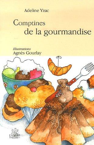 Comptines de la gourmandise