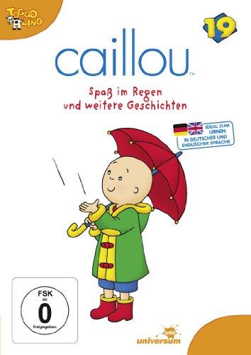 Caillou 19 - Spaß im Regen und weitere Geschichten