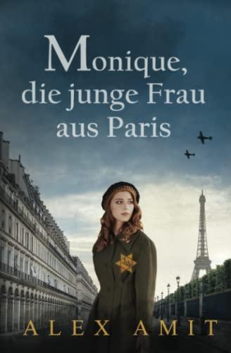 Monique, die junge Frau aus Paris