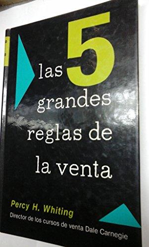 Las cinco grandes reglas de la venta (VARIOS-TEXTOS GENERALES)