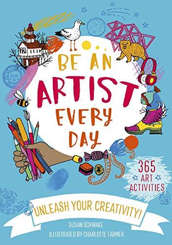 Be An Artist Every Day: 1