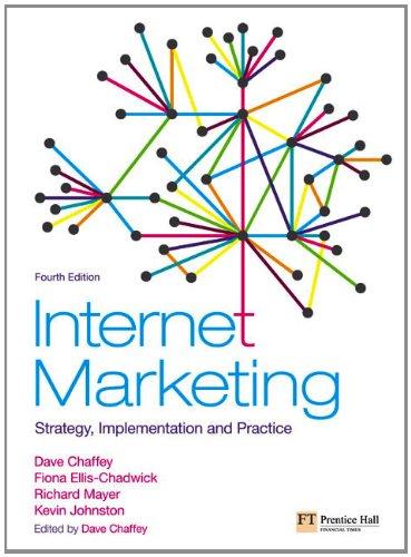 Internet Marketing: Strategy, Implementation and Practice (Financial Times (Prentice Hall))