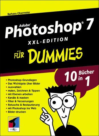 Photoshop für Dummies XXL.