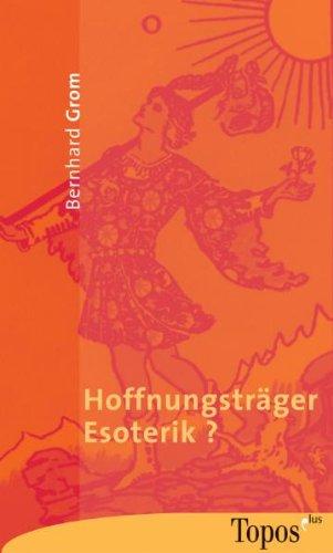 Hoffnungsträger Esoterik?