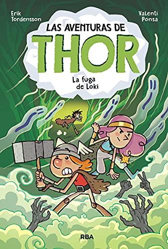 Las aventuras de Thor 2 - La fuga de Loki (Ficción Kids, Band 2)