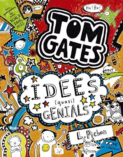 Tom Gates: Idees (quasi) genials (Catalá - A PARTIR DE 10 ANYS - PERSONATGES I SÈRIES - Tom Gates)