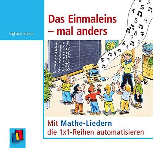 Das Einmaleins – mal anders: Mit Mathe-Liedern die 1x1-Reihen automatisieren