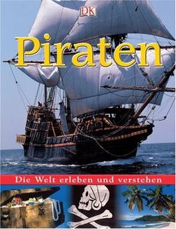 Die Welt erleben und verstehen. Piraten