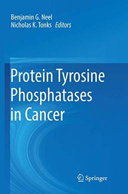 Protein Tyrosine Phosphatases in Cancer