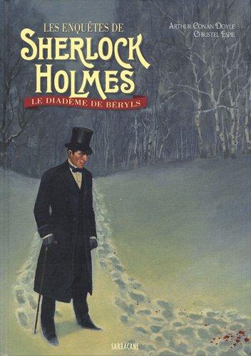 Les enquêtes de Sherlock Holmes. Le diadème de béryls