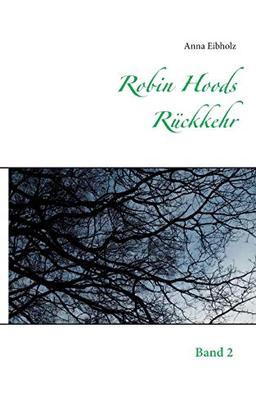 Robin Hoods Rückkehr