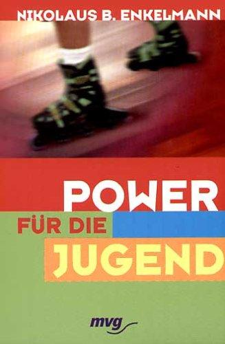 Power für die Jugend