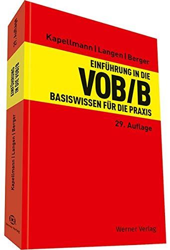 Einführung in die VOB/B: Basiswissen für die Praxis