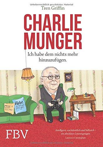 Charlie Munger: Ich habe dem nichts mehr hinzuzufügen