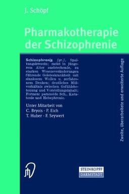 Psychiatrie: Kompaktwissen im Set: Pharmakotherapie der Schizophrenie