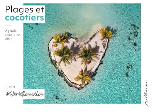 Semainier 2024 : Plages et cocotiers