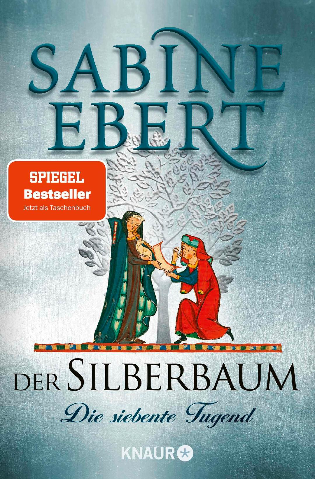 Der Silberbaum. Die siebente Tugend: Roman