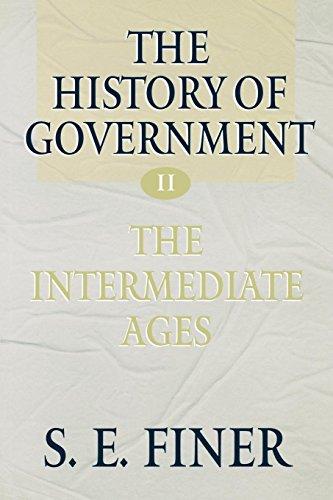 The History of Government from the Earliest Times