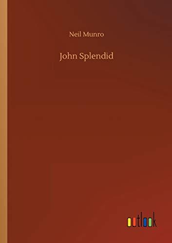 John Splendid