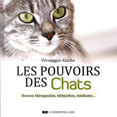 Les pouvoirs des chats : ronron thérapeutes, télépathes, médiums...