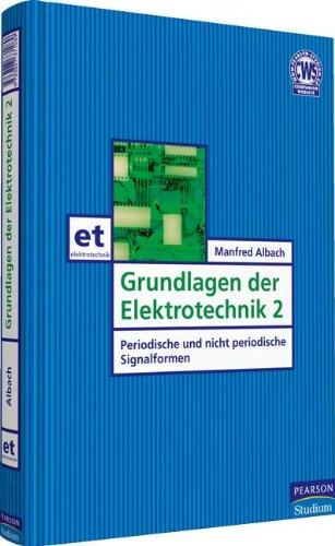 Grundlagen der Elektrotechnik 2. Periodische und nicht periodische Signalformen