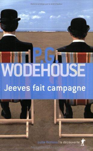 Jeeves fait campagne