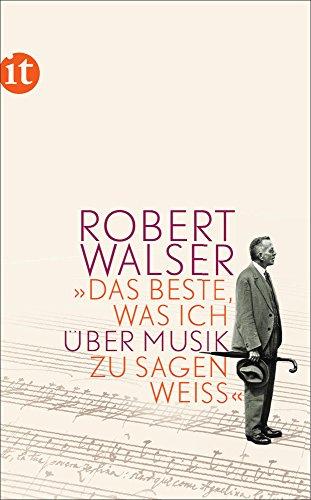 »Das Beste, was ich über Musik zu sagen weiß« (insel taschenbuch)