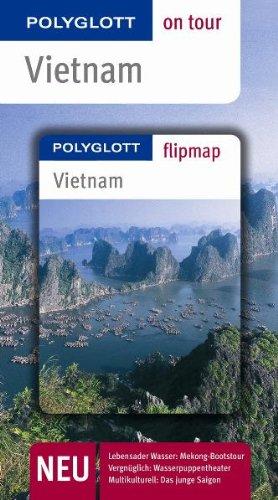 Vietnam. Polyglott on tour - Reiseführer