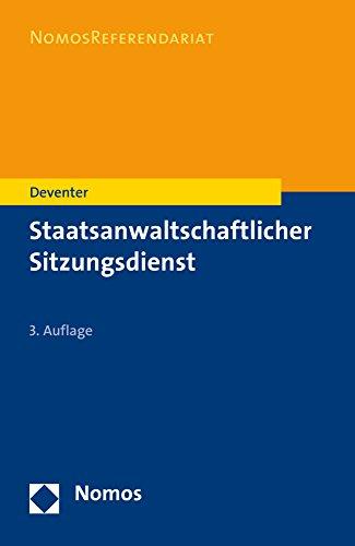 Staatsanwaltschaftlicher Sitzungsdienst (Nomosreferendariat)