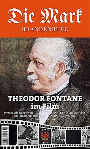 Theodor Fontane im Film (Die Mark Brandenburg)