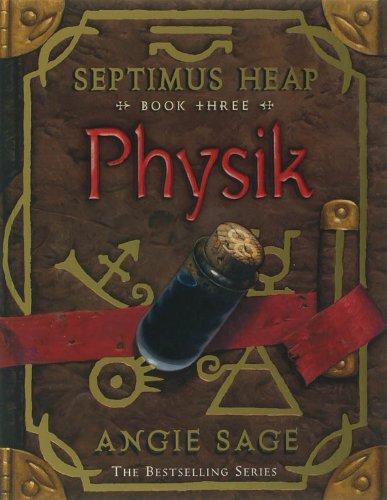 Septimus Heap 3. Physik.