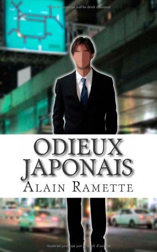 Odieux Japonais