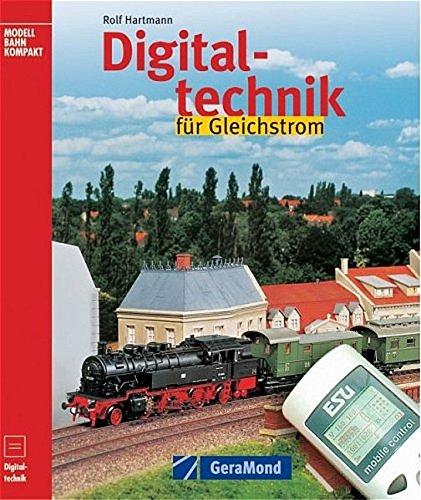 Digitaltechnik für Gleichstrom (GeraMond)