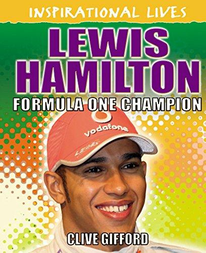 Lewis Hamilton (Inspirational Lives)