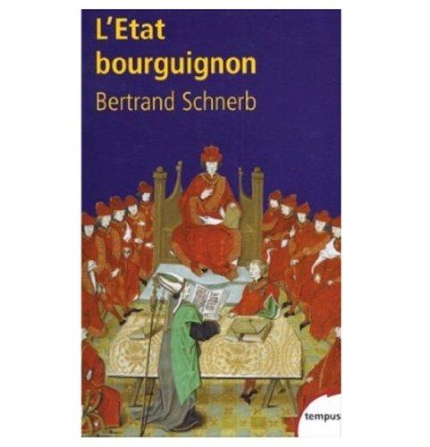 L'Etat bourguignon : 1363-1477