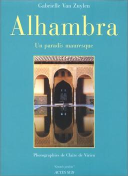 Alhambra : un paradis mauresque