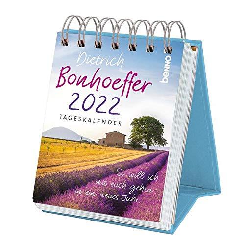 Dietrich Bonhoeffer-Tageskalender 2022: So will ich mit euch gehen in ein neues Jahr. Tageskalender zum Aufstellen