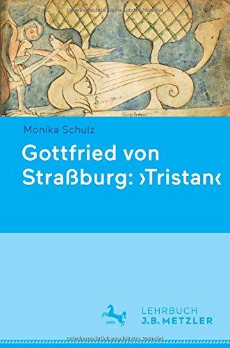 Gottfried von Straßburg: 'Tristan'