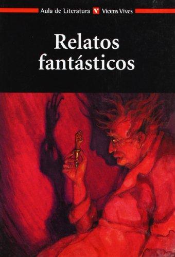 Relatos fantásticos (Aula de Literatura, Band 12)